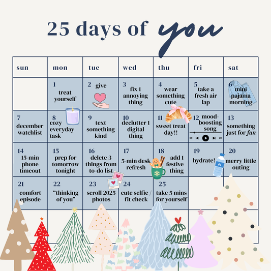 25 days of you