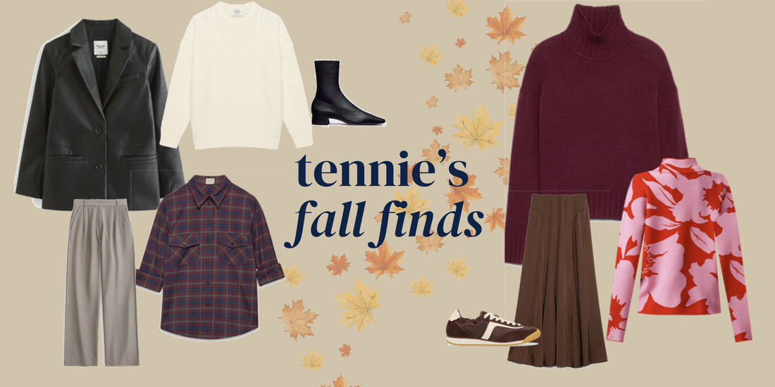 tennie's fall finds