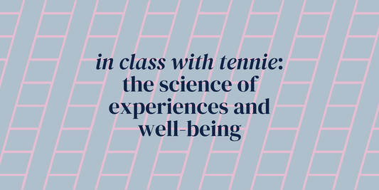 the science of experiences and well-being